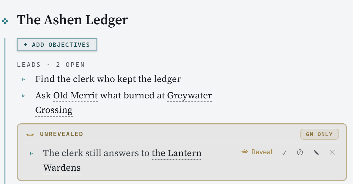 A quest with two open leads and, in a gold box marked GM only, one unrevealed step with a Reveal control.